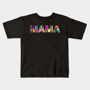 Mama for New and Proud Mothers Kids T-Shirt